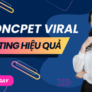 38 CONCPET VIRAL MARKETING HIỆU QUẢ