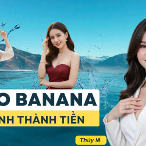 BIẾN ẢNH THÀNH TIỀN ( NANO BANANA )